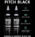 Eternal Ink Blackest of all Black Inks - the new "PITCH BLACK & MAXX BLACK" CHOOSE oz.